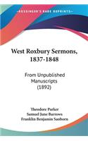 West Roxbury Sermons, 1837-1848