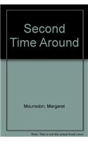 Second Time Around
