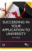 Succeeding in Your Application to University