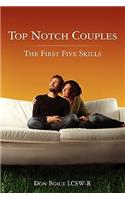 Top Notch Couples: The First Five Skills(English)