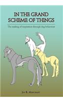 In The Grand Scheme Of Things
