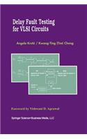 Delay Fault Testing for VLSI Circuits