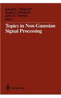 Topics in Non-Gaussian Signal Processing