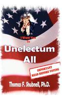 Unelectum All