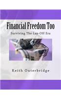 Financial Freedom Too