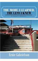 More I Learned, the Less I Knew: A Teacher's Memories