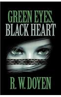 Green Eyes, Black Heart