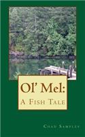 Ol' Mel