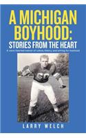 Michigan Boyhood