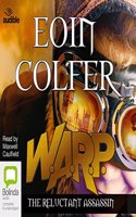 The Reluctant Assassin: (1 W.A.R.P.)