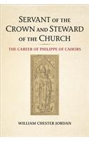 Servant of the Crown and Steward of the Church