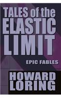 Tales of the Elastic Limit