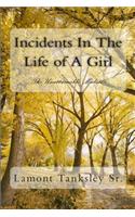 Incidents In The Life of A Girl