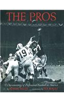 The Pros