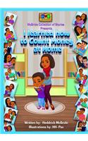 I learned how to Count Money at Home