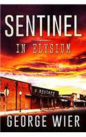 Sentinel In Elysium