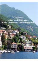 Milan and the Lakes: Lake Como and Lake Maggiore
