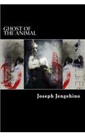 Ghost of the Animal: poetry(English)
