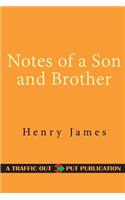 Notes of a Son and Brother