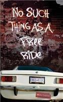 No Such Things as a Free Ride: (4 The Brandy Alexander Mysteries)