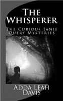 The Curious Janie Query Mystery Series, Book One, 