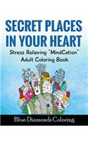 Secret Places In Your Heart