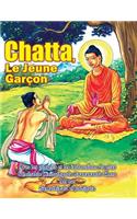 Chatta, Le Jeune Garaçon