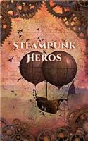 Steampunk Heros