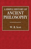 A Simple History of Ancient Philosophy: (English)