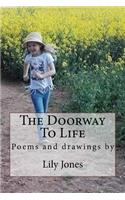 The Doorway To Life