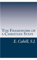 The Framework of a Christian State