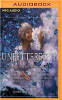 Unfettered II