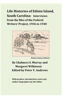 Life Histories of Edisto Island, South Carolina