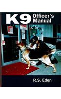 K9 Officer's Manual