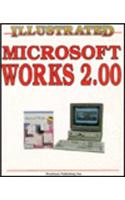 Illustrated Microsoft Works: Release 2.0