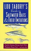 Tabory's Guide to Saltwater Baits and Their Imitations