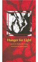 Hunger for Light