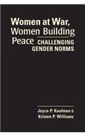 Women at War, Women Building Peace