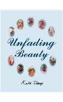 Unfading Beauty