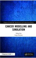 Cancer Modelling and Simulation