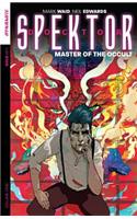 Doctor Spektor: Master of the Occult Volume 1