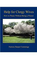Help for Clergy Wives - How to Please Without Being a Pleaser