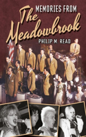 Memories from the Meadowbrook