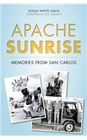 Apache Sunrise