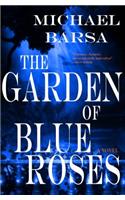 The Garden of Blue Roses