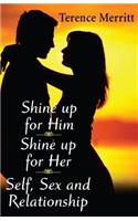 Shine Up for Him, Shine Up for Her
