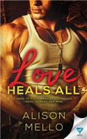 Love Heals All