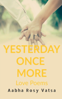 Yesterday Once More