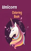 Unicorn Coloring Book: A Fun Children's Workbook for Unicorn Coloring, Cute, Unique Coloring Pages for girls and boys ages 4-8
