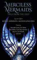 Merciless Mermaids